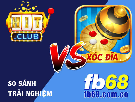 Trò Chơi Xóc Đĩa Tại HITCLUB Và Nhà Cái FB68